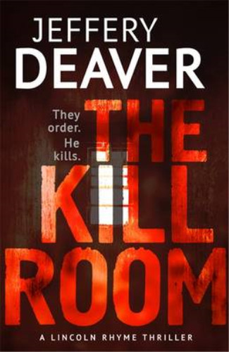 The kill room lincoln rhyme - kill,
