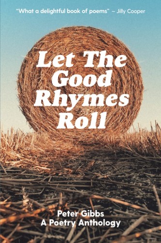 Let the good rhymes roll - rhymes, a
