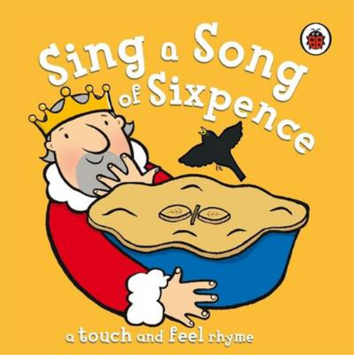 Sing song sixpence - sing, (touch